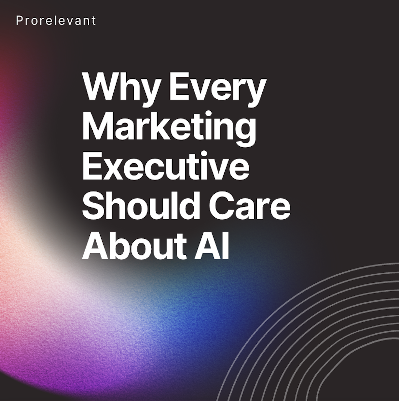 Marketing-Executive-Care-About-AI