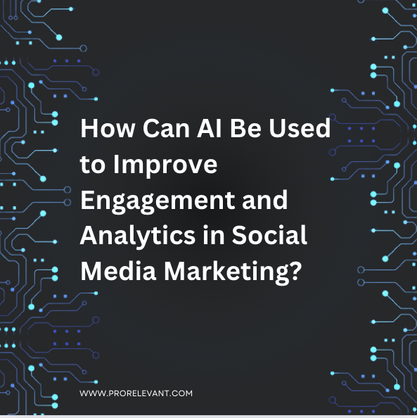 How Can AI Be Used to Improve Engagement and Analytics in Social Media ...