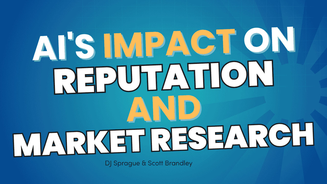 AI Impact on Reputation Management and Market Research